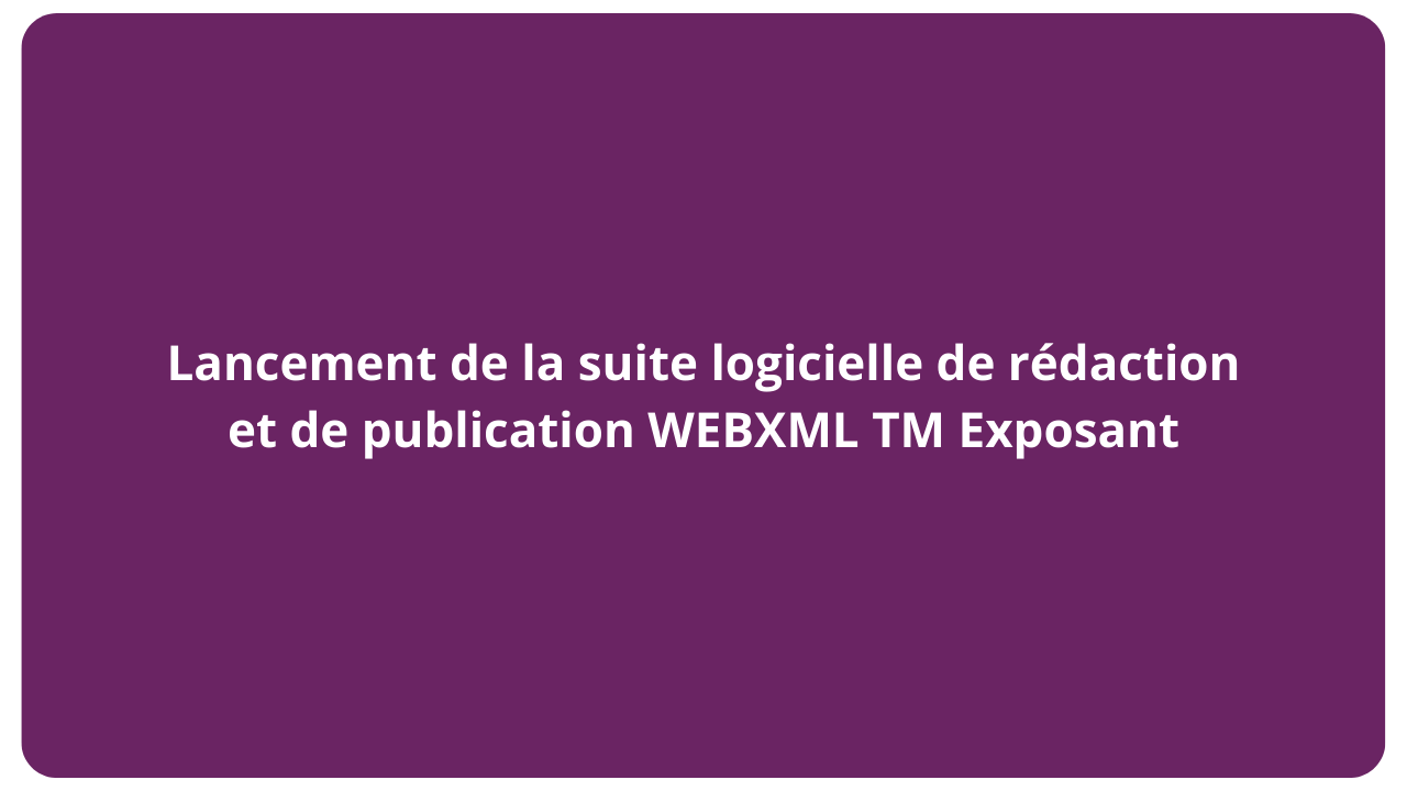 logiciel-redaction-publication-webxml